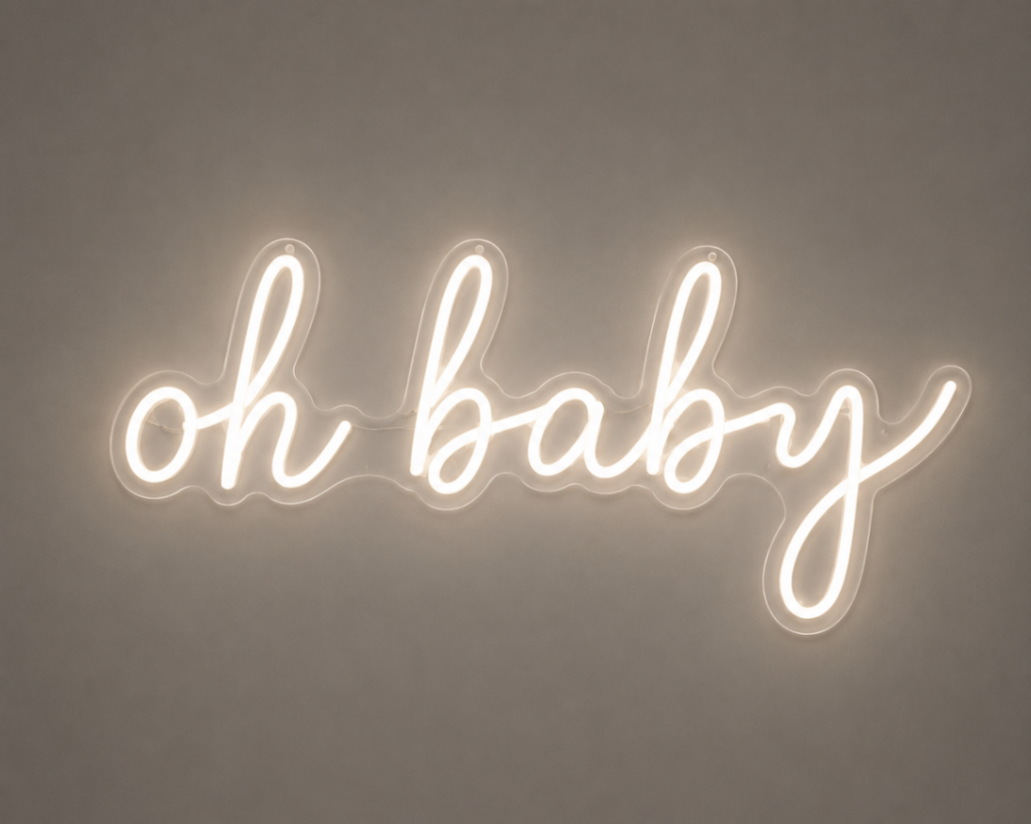 Neon Sign — "Oh Baby"